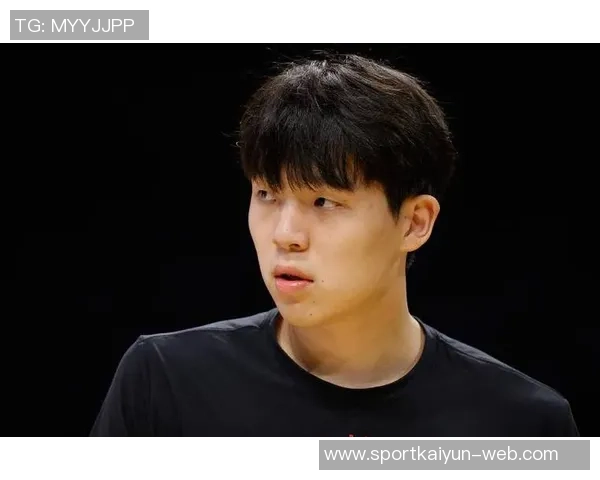 外媒分析杨瀚森关注度提升但仍难以获得上场机会